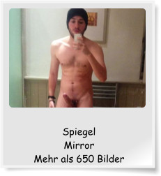 Spiegel Mirror Mehr als 650 Bilder